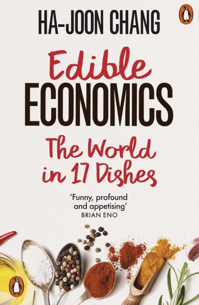 Cover of the book Edible Economics by Ha-Joon Chang