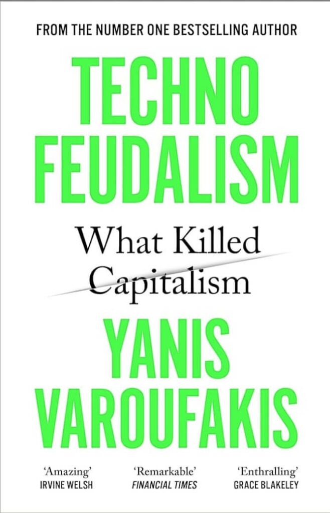 Cover image of the book Technofeudalism with abstract tech and economy-themed design