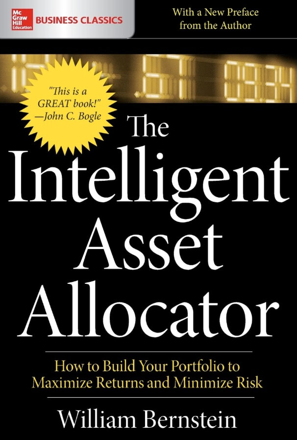 Book cover of The Intelligent Asset Allocator by William Bernstein focusing on investment strategies