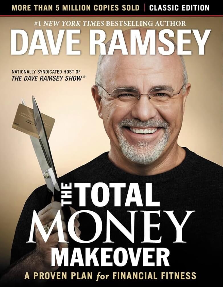 Cover image of The Total Money Makeover book by Dave Ramsey